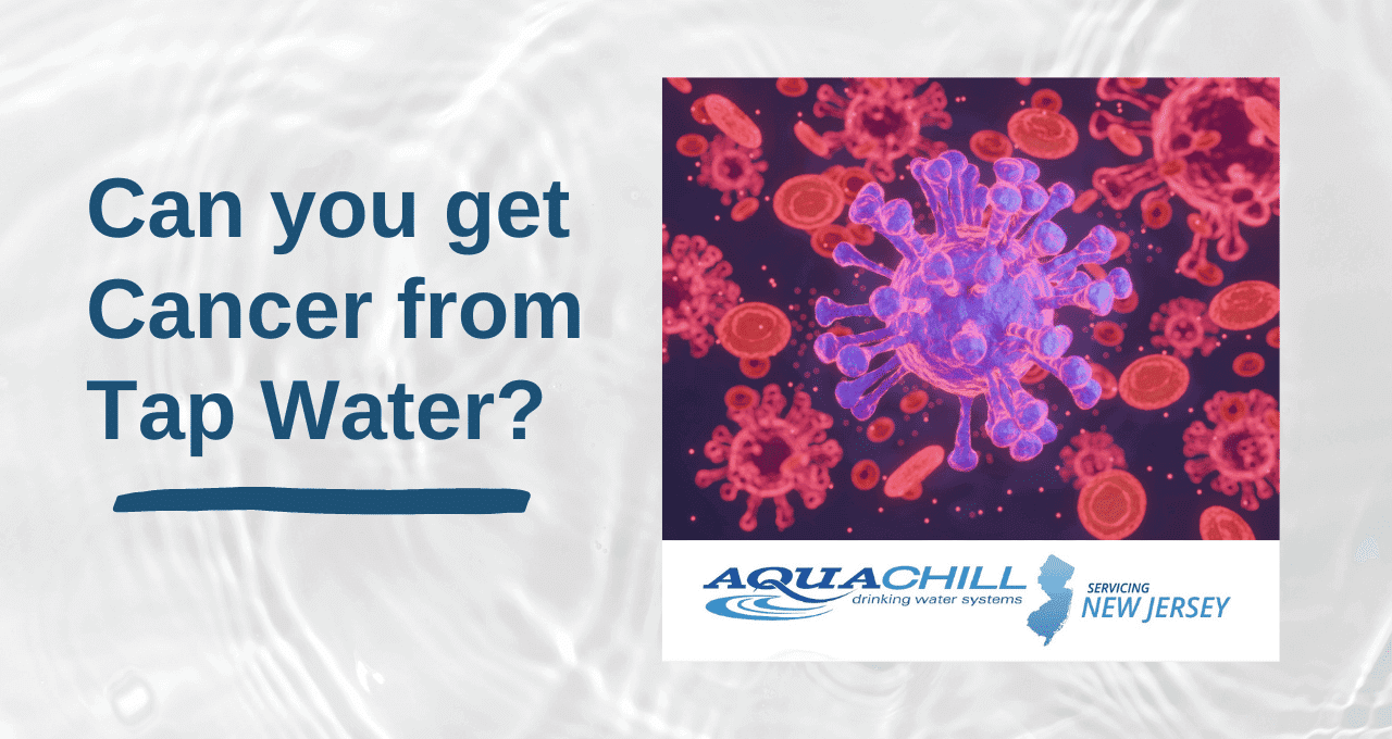 cancer from tap water